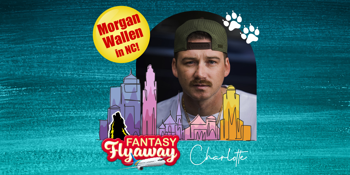 Fantasy Flyaway #6, Morgan Wallen in North Carolina