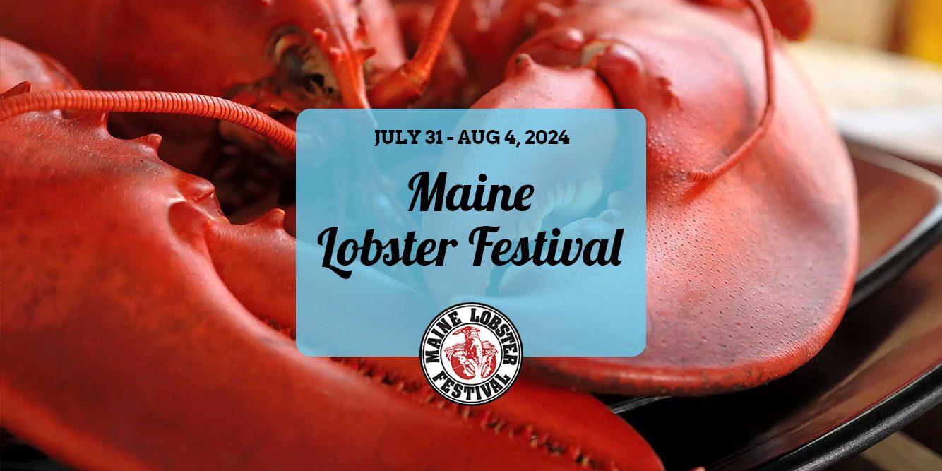 77th Annual Maine Lobster Festival!